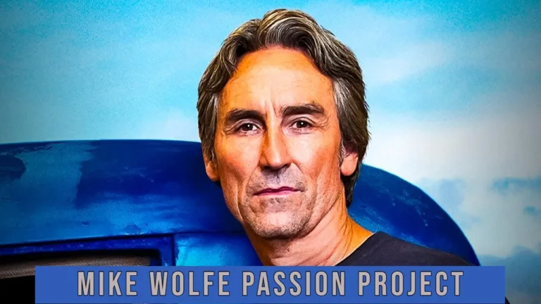 Mike wolfe passion project